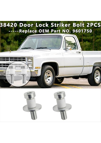 38420 Kapı Kilit Forvet Cıvatası 9601750 Chevrolet Gmc Pontiac Buick Cadillac Kamyon Kapı Mandal (Yurt Dışından) fiyatları