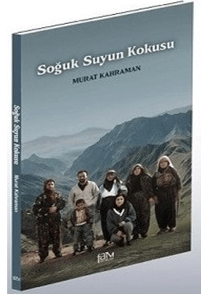 Soğuk Suyun Kokusu