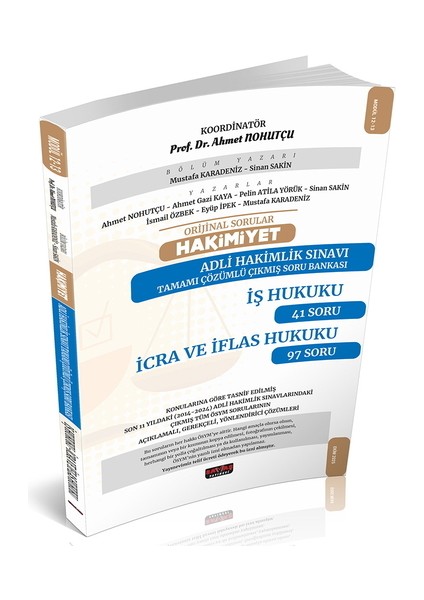 Orijinal Sorular Hakimiyet Adli Hakimlik Iş Hukuku-Icra ve Iflas Hukuku Çıkmış Soru Bankası Savaş Yayınları 2025
