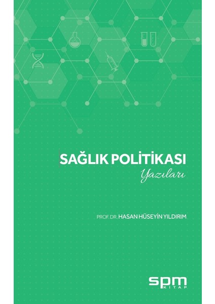 Sağlık Politikası Yazıları