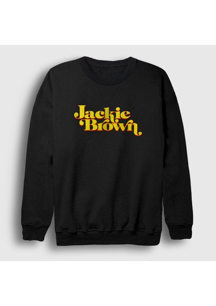 Unisex Siyah Logo Film Jackie Brown Quentin Tarantino Sweatshirt