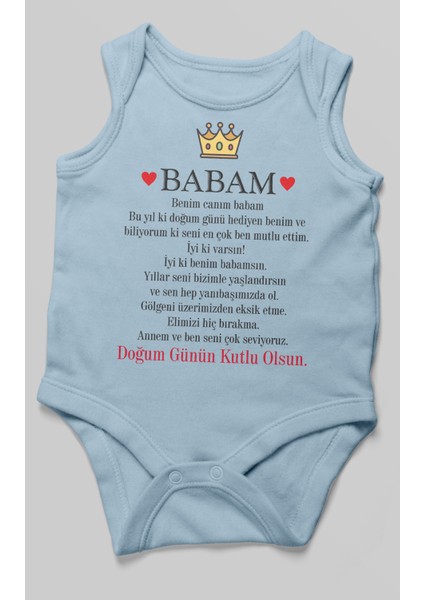 Babam Doğum Günün Kutlu Olsun Baskılı Bebek Zıbını – Çıtçıtlı Body 8 Renk | %100 Pamuk Sıfır Kol fiyatları
