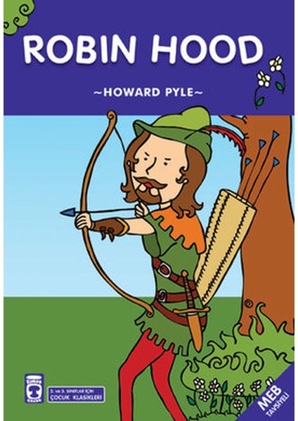 Robin Hood - 2. ve 3. Sınıflar Için Çocuk Klasikleri