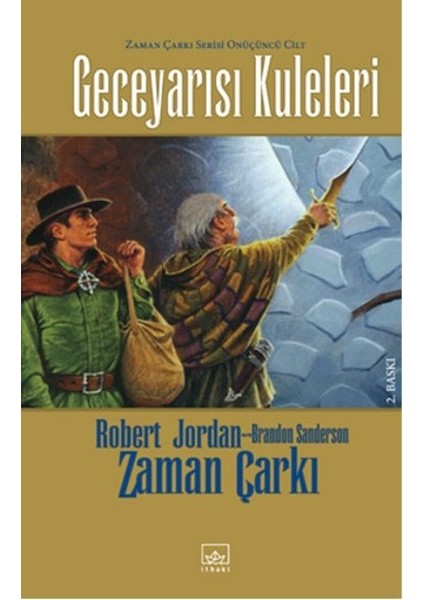 Zaman Çarkı 13: Geceyarısı Kuleleri (Ciltli)