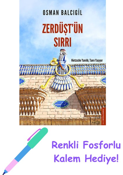 Zerdüşt’ün Sırrı + Fosforlu Kalem Hediye