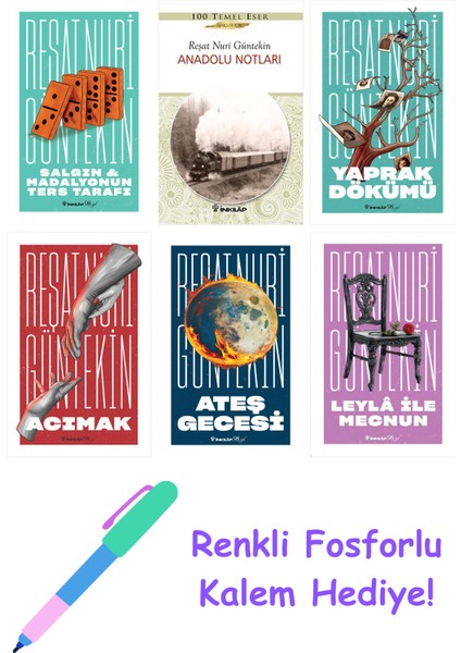 Reşat Nuri Güntekin 6 Kitap Seti + Fosforlu Kalem Hediye