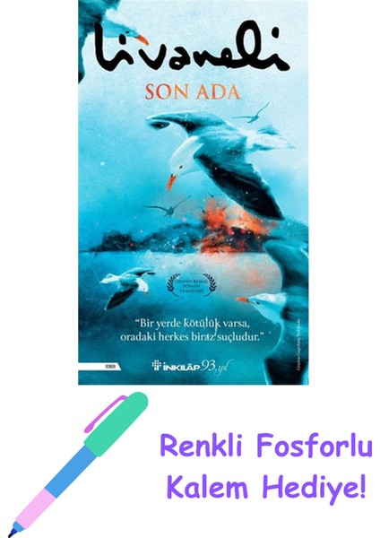 Son Ada + Fosforlu Kalem Hediye