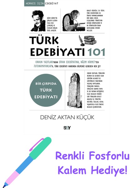 Türk Edebiyatı 101 + Fosforlu Kalem Hediye