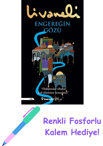 Engereğin Gözü + Fosforlu Kalem Hediye