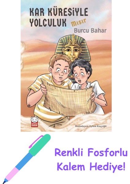 Kar Küresiyle Yolculuk - Mısır + Fosforlu Kalem Hediye