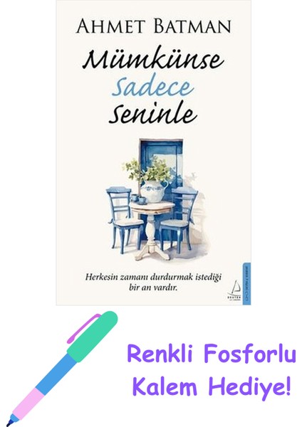 Mümkünse Sadece Seninle + Fosforlu Kalem Hediye