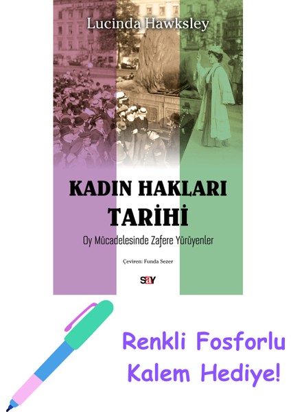 Kadın Hakları Tarihi + Fosforlu Kalem Hediye