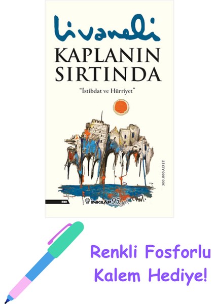 Kaplanın Sırtında + Fosforlu Kalem Hediye