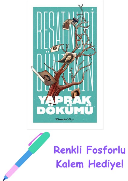 Yaprak Dökümü + Fosforlu Kalem Hediye