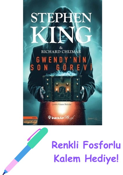 Gwendy'nin Son Görevi + Fosforlu Kalem Hediye