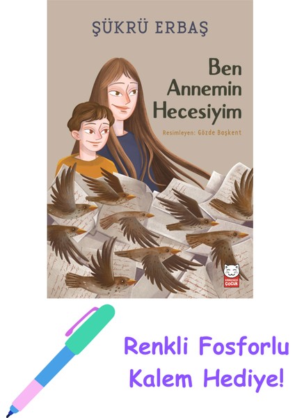 Ben Annemin Hecesiyim + Fosforlu Kalem Hediye