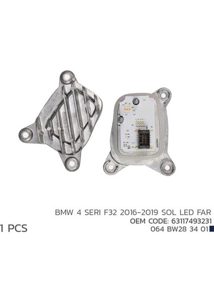 BMW 4 SERI F32 2016-2019 SOL LED MODÜL 63117493231 63117493231