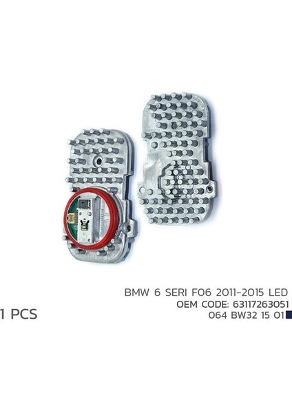 BMW 6 SERI F06 2011-2015 LED MODÜL 63117263051 63117263051