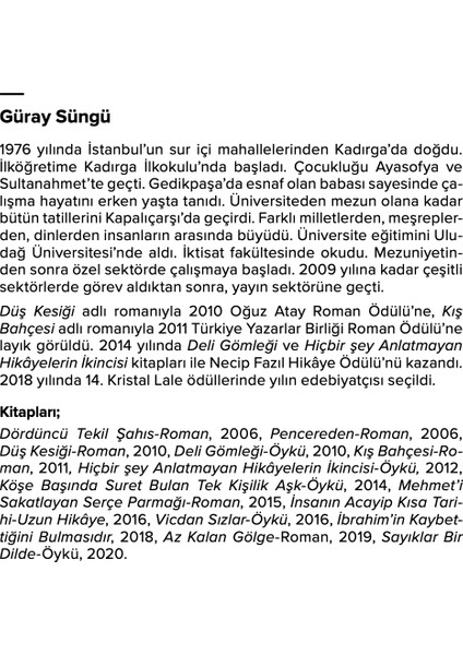 Düş Kesiği - Güray Süngü modelleri