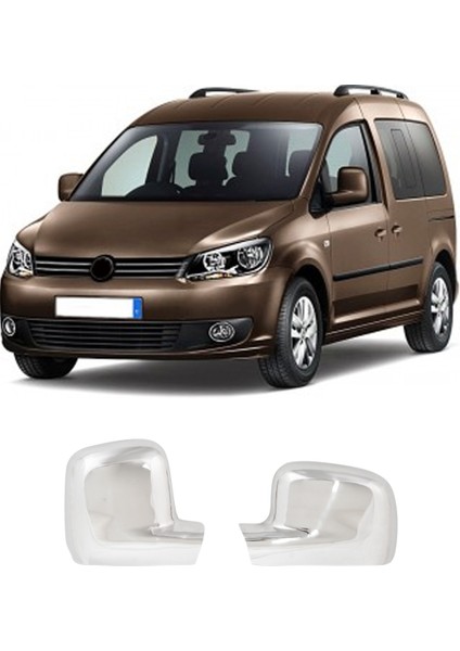 Volkswagen Caddy Uyumlu 2004-2014 Krom Ayna Kapağı 2 Parça Paslanmaz Çelik modelleri