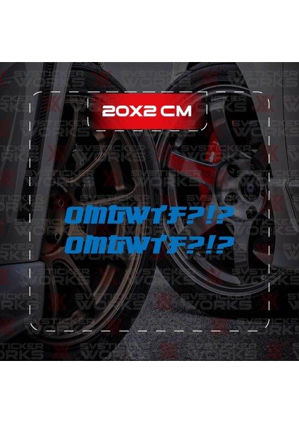 Omgwtf Yazılı Jdm Sticker Araba Laptop Motosiklet Sticker Yapışkanlı Folyo