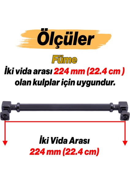 Mobilya Çekmece Mutfak Dolabı Dolap Kulpları Kulb 22.4 cm 224 mm Çizgili Füme Metal Kulp fiyatları
