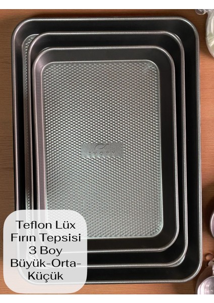 Teflon Lüx Fırın Tepsisi Büyük- Orta- Küçük Boy 45*32CM/39*27CM/34*24CM