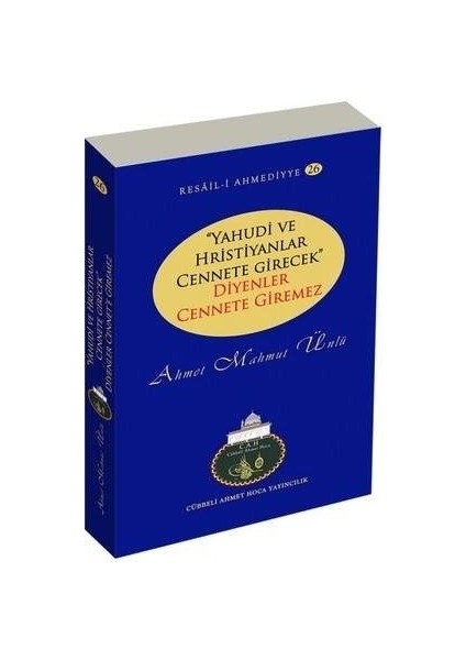 Yahudi Ve Hristiyanlar Cennete Girecek Diyenler Cennete Giremez fiyatları