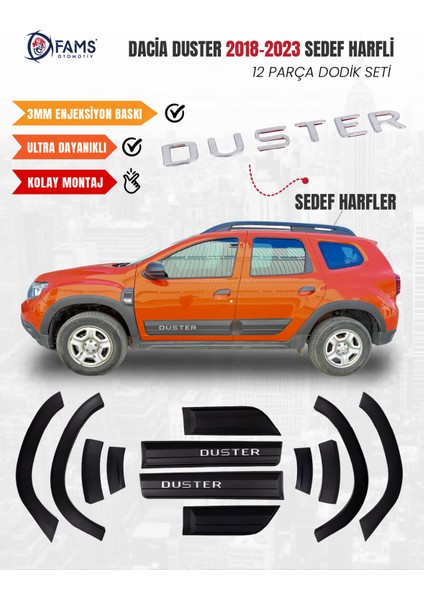 Dacia Duster Uyumlu 2018-2024 Enjeksiyon Baskı Düz Dodik seti 12 parça Yazılı (SEDEF KROM HARFLER)