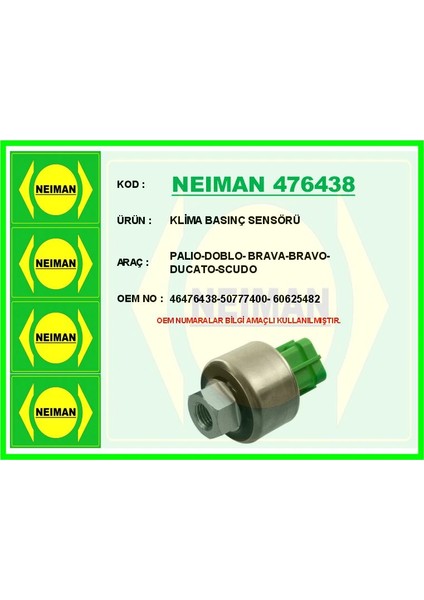 KLİMA BASINÇ SENSÖRÜ MAREA 1996 PALIO 1998 PUNTO 2001 DOBLO 2001 BRAVA 2000 ALFA ROMEO 145-146-147-156 46476438 60625482 60814584