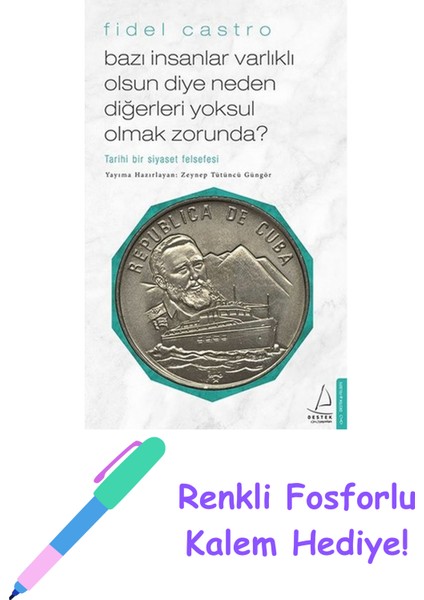 Bazı Insanlar Varlıklı Olsun Diye Neden Diğerleri Yoksul Olmak Zorunda? + Fosforlu Kalem Hediye