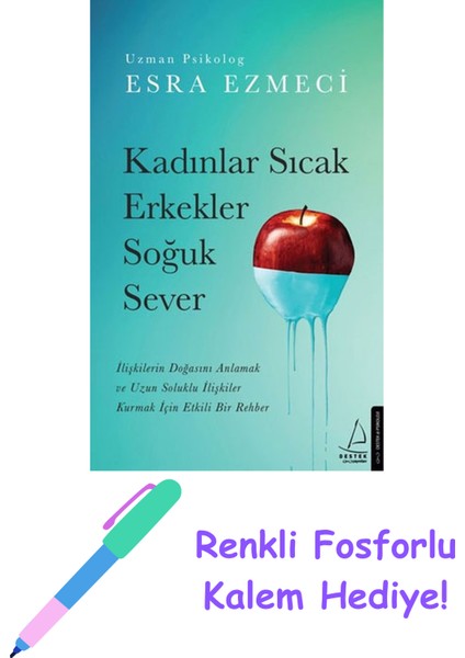 Kadınlar Sıcak Erkekler Soğuk Sever + Fosforlu Kalem Hediye