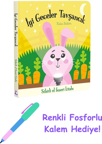 Iyi Geceler Tavşancık + Fosforlu Kalem Hediye