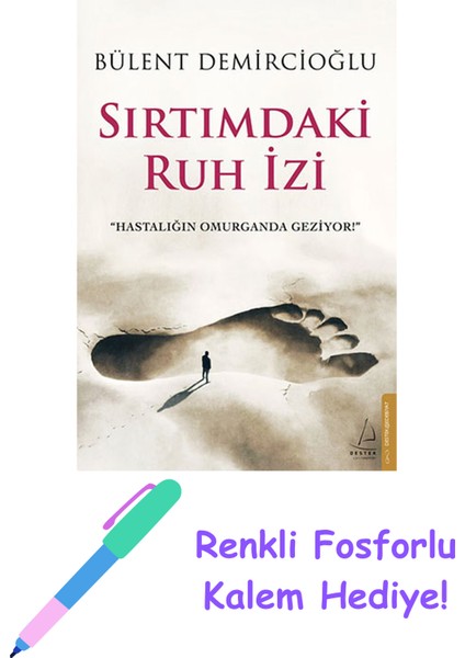 Sırtımdaki Ruh Izi + Fosforlu Kalem Hediye