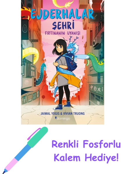 Ejderhalar Şehri 1 – Fırtınanın Uyanışı + Fosforlu Kalem Hediye