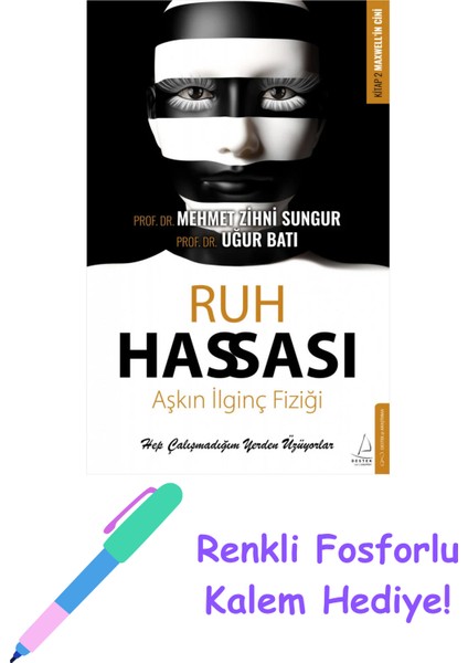 Ruh Hassası + Fosforlu Kalem Hediye