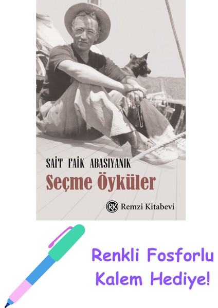 Seçme Öyküler + Fosforlu Kalem Hediye
