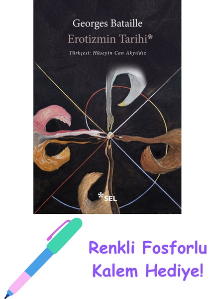 Erotizmin Tarihi + Fosforlu Kalem Hediye