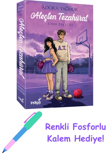 Ateşten Tezahürat + Fosforlu Kalem Hediye