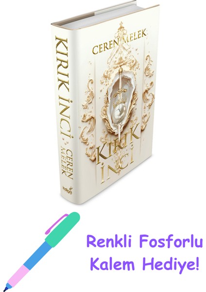 Kırık Inci (Ciltli) + Fosforlu Kalem Hediye