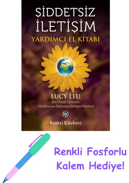 Şiddetsiz Iletişim - Yardımcı El Kitabı + Fosforlu Kalem Hediye