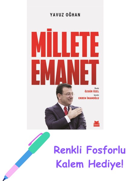 Millete Emanet + Fosforlu Kalem Hediye