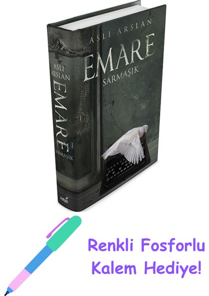Emare – Sarmaşık (Ciltli) + Fosforlu Kalem Hediye
