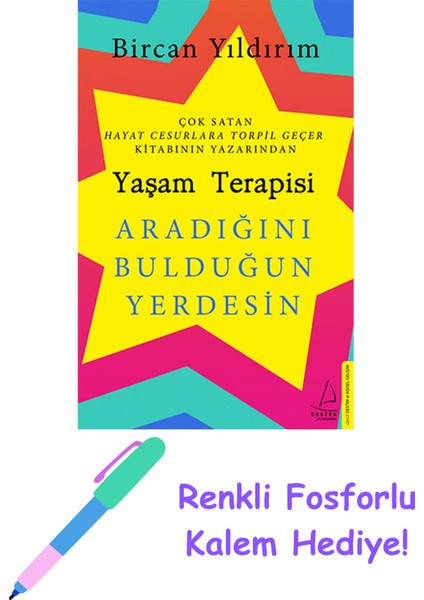 Yaşam Terapisi + Fosforlu Kalem Hediye