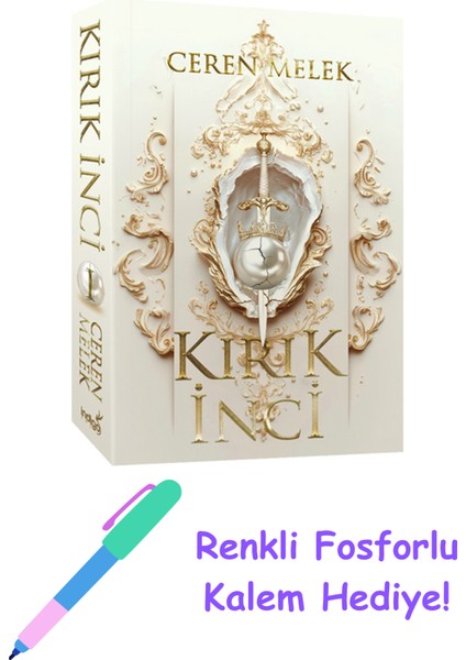 Kırık Inci + Fosforlu Kalem Hediye