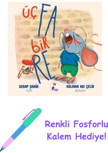 Üç Fa Bir Re + Fosforlu Kalem Hediye