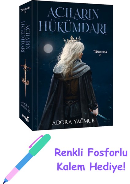 Acıların Hükümdarı (Ciltli) + Fosforlu Kalem Hediye