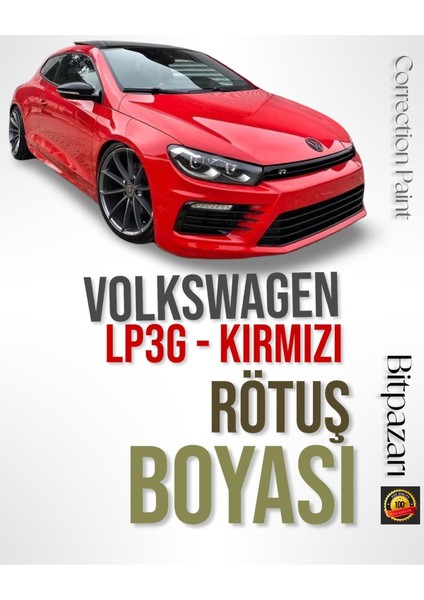 Schırocco, Polo, T-Roc - LP3G Kırmızı - Profesyonel Rötüş Boyası - Taş Izi ve Çizik Giderici