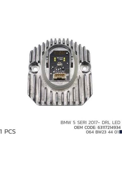 BMW 5 SERI 2017- DRL LED MODÜL 63117214934 63117214934