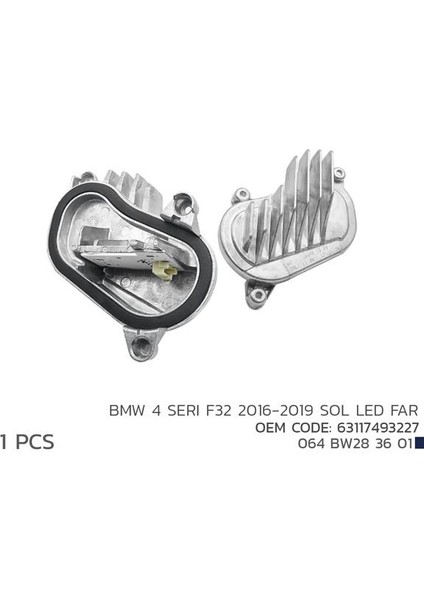 BMW 4 SERI F32 2016-2019 SOL LED MODÜL 63117493227 63117493227